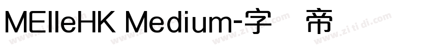 MElleHK Medium字体转换